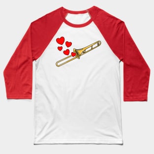 Valentines Day Trombone Player Trombonist Anniversary Wedding Musician Baseball T-Shirt